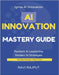 AI Innovation Mastery Guide: Lead AI Transformation Now Master Innovation with AI Fast Accelerate Growth Confidently Smarter AI Strategies for All Fut by Rajput, Ravi