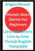 Finnish Short Stories For Beginners: Ultra Mini Shorts Line-by-Line Finnish English Translated by Perouli, Angela