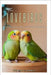 The LOVEBIRDS: A Devoted Heart of Nature and its Unique Inhabitants by Krall, Frank C.