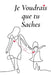 Je Voudrais que tu Saches: Mots du coeur by Anna Russo