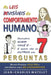 As Leis Invisíveis do Comportamento Humano: Descubra quem você é e quem são os outros em 7 perguntas - Transforme sua vida Com o método P.E.R.F.I.L. by Jean-Charles Watelet