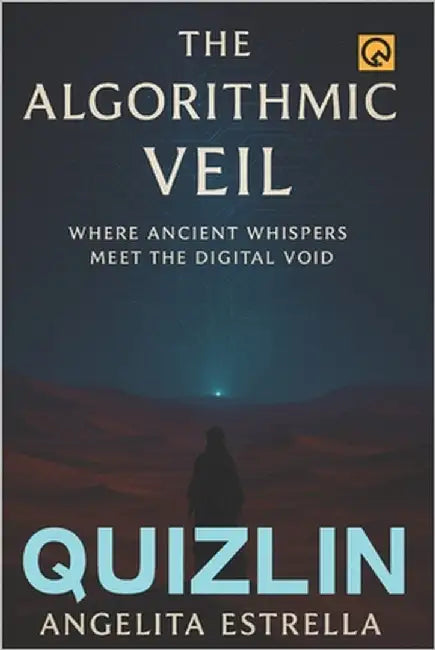 The Algorithmic Veil: Where Ancient Whispers Meet the Digital Void his is crucial for the novel's deeper philosophical exploration of reality, free wi by Quizlin