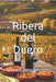 Ribera del Duero: Vinhos pelo Mundo by Bernardo Musumeci