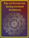 Ruby and Microservices: Building Distributed Architectures: Designing, Deploying, and Scaling Independent Service Components by Phiquill Publishing