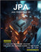 J P a ( J A V A P E R S I S T E N C E A P I ) P R O G R A M M I N G: A Complete Readymade Solution - For Your Jpa Learning Course at One Place - Step by Kesarwani, Shikha
