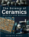 The Science of Ceramics: Materials and Methods by Glass, Caspian