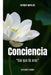Conciencia: "Eso que tú eres" by Enrique Miralda