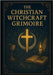 The Christian Witchcraft Grimoire by Ravenbrook, Richard