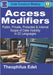 Access Modifiers: Public, Private, Protected, and Internal Scope of Data Visibility in 22 Languages by Edet, Theophilus