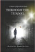 Through the Tunnel: 30 Day Story-Devotional by Carr, Jimmecha