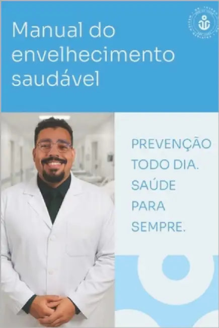Manual do Envelhecimento Saudável by Oliveira Mendes, Thyago André