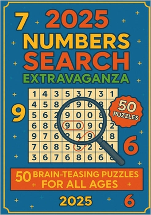 2025 Numbers Search Extravaganza by Love And Laughter Press