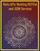 Rails APIs: Building RESTful and JSON Services: Creating Scalable Backend Services with Rails API Mode and Serialization by Pythquill Publishing