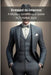 Dressed to Impress: A Modern Gentleman's Guide to Timeless Style by Pasquale de Marco
