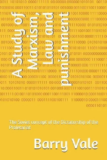 A Study Of Marxism Law And Punishment