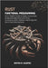 Rust Functional Programming: An In-Depth Guide to Safe, Concurrent & Maintainable Rust with Pure Functions, ADTs, Pattern matching and Zero-Cost Abstr by D. Martel, Kevin