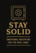 Stay Solid: Emotional Discipline for the Real Ones. by Lynita Davis