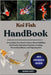 Koi Fish Handbook: Everything You Need to Know About Building Koi Ponds, Selecting Varieties, Feeding, Preventing Illness, and Enjoying Koi. by Unity, George