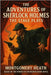 The Adventures of Sherlock Holmes - The Stage Plays - Adapted from the stories of Sir Arthur Conan Doyle by Doyle, Arthur Conan
