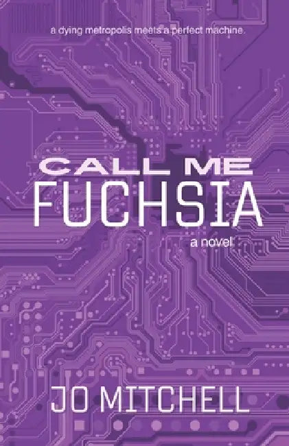 Call Me Fuchsia