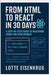 From HTML to React in 30 Days: A Step-by-Step Guide to Mastering Front-End Development by Eisenkrug, Lotte