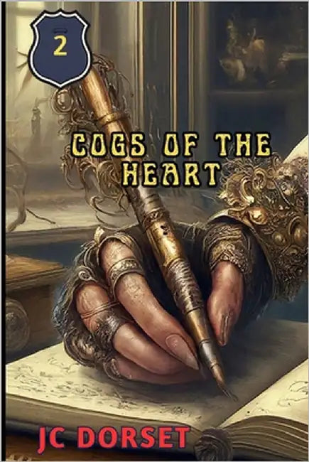 Cogs of the Heart by Dorset, Jc