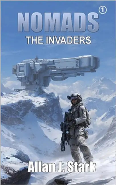 Nomads: The Invaders by Stark, Allan J.