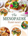 The Menopause Plant-Reset: 30-Day Flavor-Packed Recipes to Balance Hormones, Stop Hot Flashes & Drop 10+ Pounds Without Starving by Costa, Elena