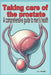 Taking care of the prostate: A comprehensive guide to men's health by Health, J. J.