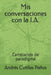 Mis conversaciones con la I.A.: Cambiando de paradigma by Andrés Cutillas Paños
