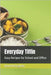 Everyday Tiffin: Easy Recipes for School and Office by Gurav, Pournima