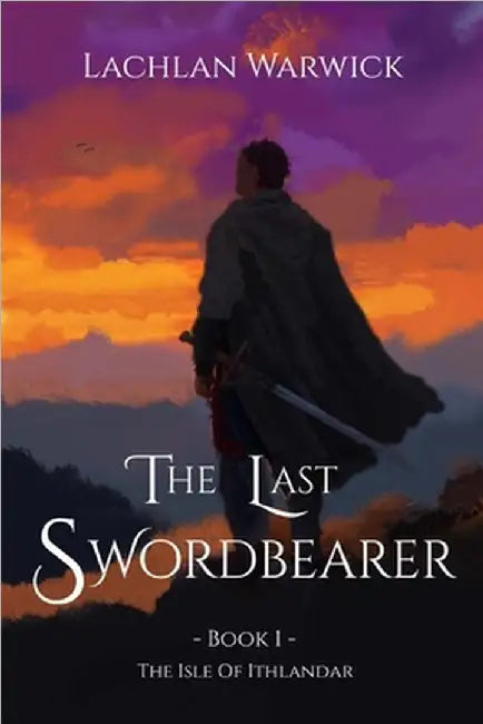 The Last Swordbearer by Burge, Ruby