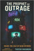 The Prophet of Outrage: Inside the Cult of Dean Withers by Nakamura, Takeshi