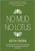 No Mud. No Lotus.: The Beauty Beneath the Struggle: Finding Peace, Purpose, and Power in Life's Hardest Places by Keith Thorn