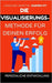 Die Visualisierungsmethode für deinen Erfolg by Martin, Léonard