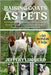 Raising Goats as Pets: The Complete Guide To Keeping Pet Goats: Breeds, Housing, Feeding, Training, And Health Care For Beginners And Backyard Owners by Luguerd, Jeffery