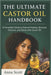 The Ultimate Castor Oil Handbook: A Complete Guide to Natural Healing, Skincare, Haircare, and Detox with Castor Oil by Anna Scott