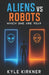 Aliens Vs Robots