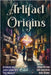Artifact Origins by Stone, Dean