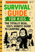 Survival Guide For Kids: The Totally Real, 100% Honest Guide To Camping by Roper, Mark