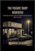 The Yogurt Shop Murders: Four Teens, One Night, And The Haunting Mystery That Still Burns In Austin by Colburn, Brandon
