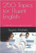 250 Topics for Fluent English: (Collocations for expressing ideas) by Andreits, Spyros