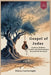 Gospel of Judas: Explore Hidden Truths and Redemption beyond the betrayal by Cartwright, Elara