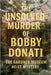The Unsolved Murder of Bobby Donati: The Gardner Museum Heist Mystery by Indrawan, Ricky