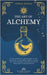The Art of Alchemy: From alchemical philosophy to the mysteries of the philosopher's stone, dive into alchemy and mysticism for deep inner transformat by Dufois, Céline