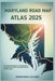 Maryland Road Map Atlas 2025: The Essential Guide to Navigating Maryland's Roads and Exploring Its Hidden Gems by Leclerc, Seraphina