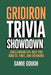 Gridiron Trivia Showdown: Challenging NFL Quiz for Adults, Fans, and Diehards by Samie Gough