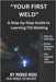 "Your First Weld": A Step-by-Step Guide to Learning TIG Welding by Ruiu, Mirko