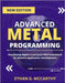 Advanced Metal Programming: Harnessing Apple's Low-Level GPU Framework for Modern Application Development by McCarthy, Ethan G.