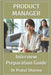 Product Manager: Interview Preparation Guide by Sharma, Pratul